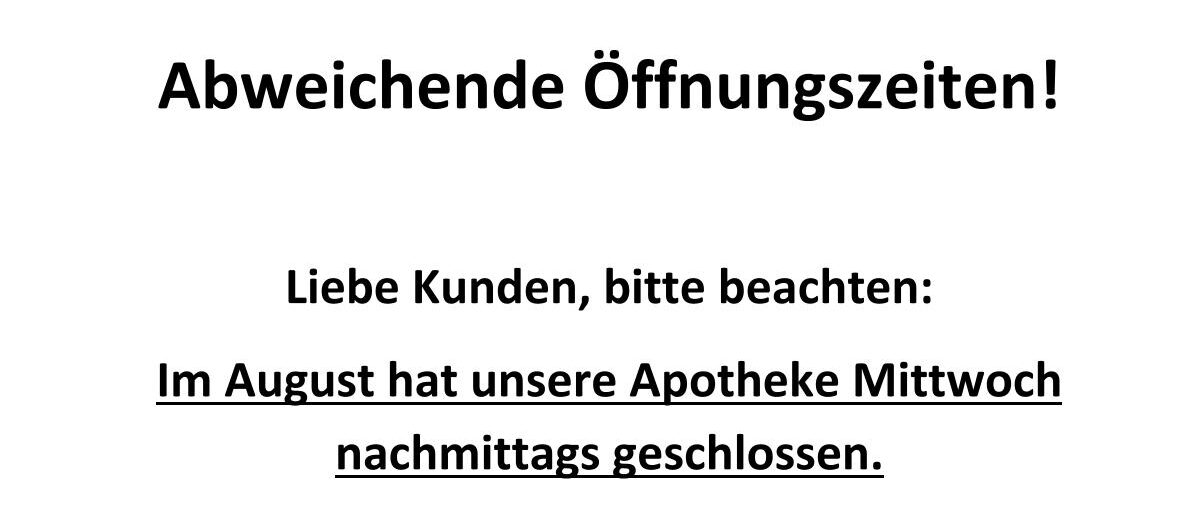 Hinweis Schließung Mittwoch Nachmittag im August (Alz)